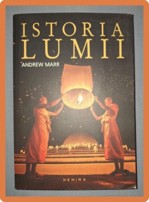 ANDREW MARR - ISTORIA LUMII foto