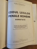RAR 1932 &ndash; Codul legilor penale rom&acirc;ne &ndash; Papadopol &ndash; EXEMPLAR NUMEROTAT ȘI SEMNAT