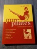 Pure Pilates Ultimate Body Sculpting - Michael King, Ted Smart 2001, Carte Sport