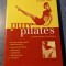 Pure pilates ultimate body sculpting Michael King