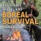 Basic Safe Travel and Boreal Survival Handbook: Gems from Wilderness Arts and Recreation Magazine