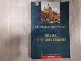 Orasul in isoria Europei de Leonardo Benevolo