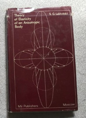 Theory of elasticity of an anisotropic body / S.G. Lekhnitskii foto