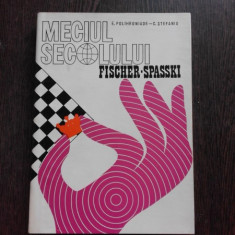 MECIUL SECOLULUI FISCHER-SPASSKI - E. POLIHRONIADE