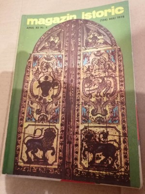 Magazin Istoric - Anul XII , Nr. 5 ( 134 ) Mai 1978 foto