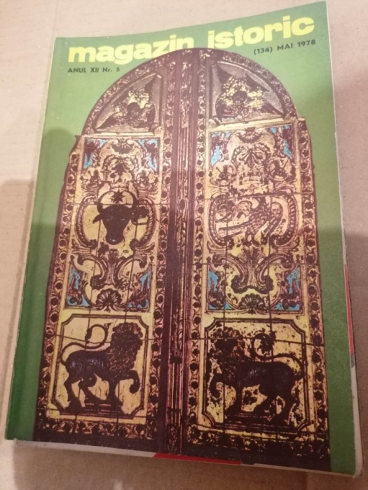 Magazin Istoric - Anul XII , Nr. 5 ( 134 ) Mai 1978
