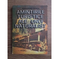 Alexandru Borza - Amintirile turistice ale unu naturalist