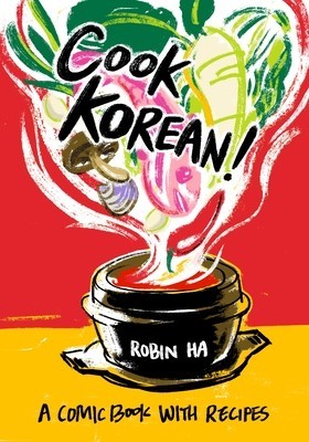 Cook Korean!: A Comic Book with Recipes foto