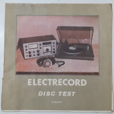 ELECTRECORD - DISC TEST - Disc vinil, vinyl LP (RAR) VEZI DESCRIEREA