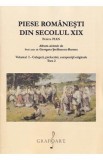 Piese romanesti din Sec. XIX Vol.1 Tom 2 - Georgeta Stefanescu-Barnea