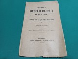 ALEGERA REGELUI CAROL I AL ROM&Acirc;NIEI *COFERINȚĂ DIMITRIE ONCIUL / 1906*47A