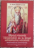 Sfantul Mucenic Teodosie de la Brazi, Mitropolitul Moldovei// 2003