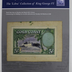 MURRAY PAYNE LTD , THE '' LIBRA '' COLLECTION OF KING GEORGE VI , CATALOG DE LICITATIE FILATELICA ,
