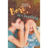 Bori &eacute;s a bar&aacute;ts&aacute;g - Bori &eacute;s bar&aacute;tai 5. - Dagmar Hossfeld