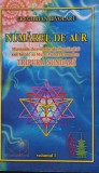 Numărul de aur, vol. 1. Misterele dezvăluite ale Numărului cel tainic al Marii Puteri Cosmice Tripura Sundari - 2003 - Gregorian Bivolaru (@P119)