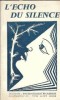 L'echo du silence Roger-Charles Beckerich 1961 Carte veche Editie Colectie Stare Buna Literatura Franceza