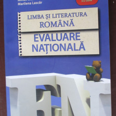 Limba si literatura romana. Evaluare nationala-Fl.Ionita,M.Stan, M.Lascar