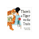 There's a Tiger on the Train