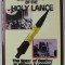 SECRETS OF THE HOLY LANCE , THE SPEER OF DESTINY IN HISTORY and LEGEND by JERRY E. SMITH and GEORGE PICCARD , 2005