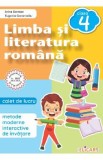 Limba si literatura romana - Clasa 4 - Caiet de lucru - Arina Damian, Eugenia Caramalau