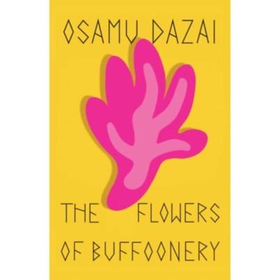 The Flowers of Buffoonery - Osamu Dazai foto