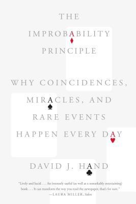 The Improbability Principle: Why Coincidences, Miracles, and Rare Events Happen Every Day foto