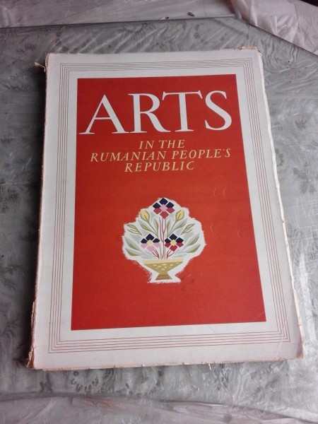 ARTS IN THE RUMANIAN PEOPLE&#039;S REPUBLIC, ALBUM, TEXT IN LIMBA ENGLEZA