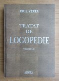 Tratat de logopedie, vol. 2/ Emil Verza