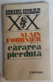 (C471) ALAIN FOURNIER - CARAREA PIERDUTA