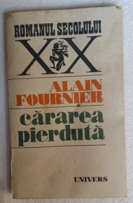 (C471) ALAIN FOURNIER - CARAREA PIERDUTA foto