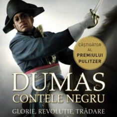 Dumas. Contele negru. Povestea adevaratului Monte-Cristo