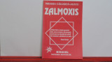 Mioara Calusita Alecu - ZALMOXIS - TEZAURUL ROMANILOR - Editura MIRACOL