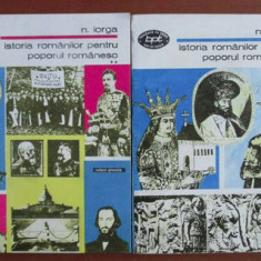 Nicolae Iorga - Istoria romanilor pentru poporul romanesc (vol 1-2) BPT 1390-1