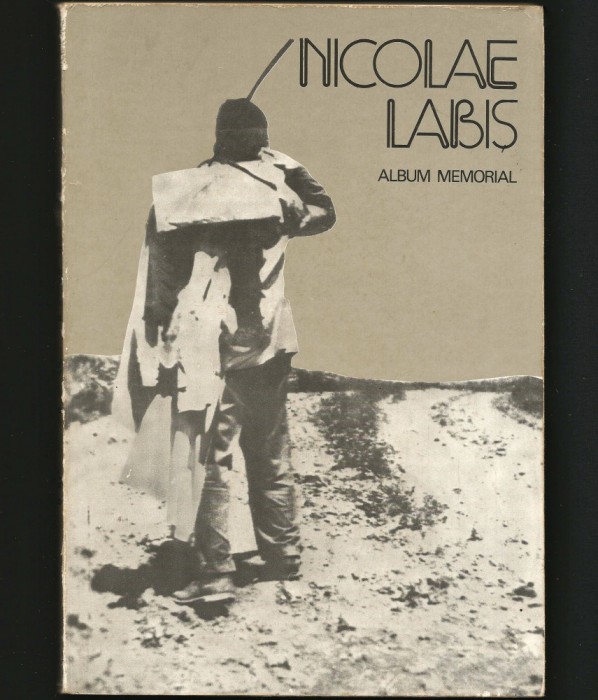NICOLAE LABIȘ - ALBUM MEMORIAL - POEZII, BIOGRAFIE