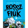 A rosszfi&uacute;k 4. r&eacute;sz - A zombic&aacute;k t&aacute;mad&aacute;sa - Aaron Blabey