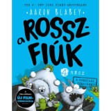 A rosszfi&uacute;k 4. r&eacute;sz - A zombic&aacute;k t&aacute;mad&aacute;sa - Aaron Blabey