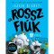 A rosszfi&uacute;k 4. r&eacute;sz - A zombic&aacute;k t&aacute;mad&aacute;sa - Aaron Blabey