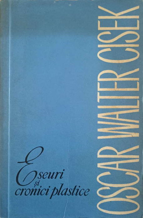 ESEURI SI CRONICI PLASTICE-OSCAR WALTER CISEK-246967