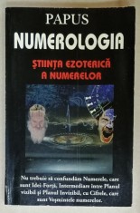 PAPUS , NUMEROLOGIA , STIINTA EZOTERICA A NUMERELOR , 2000 foto