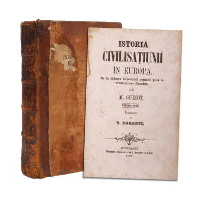 M. Guizot, Istoria civilisațiunii &amp;icirc;n Europa, tradus de G. Baronzi, 1856, 3 volume colligate foto