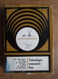 Gh. Diaconescu - Tehnologia mecanicii fine
