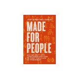 Made for People: Why We Drift Into Loneliness and How to Fight for a Life of Friendship