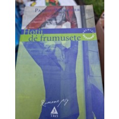 Hotii de frumusete - Pascal Bruckner