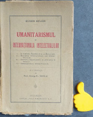 Umanitarismul si internationala intelectualilor Eugen Relgis foto