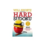Will Shortz Presents Hard Sudoku Volume 1: 200 Challenging Puzzles