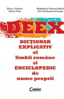 Dicționar explicativ al limbii rom&amp;acirc;ne și enciclopedic de nume proprii foto