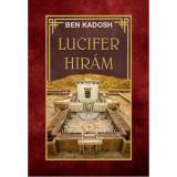 Lucifer Hir&aacute;m - Ben Kadosh