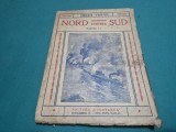 NORD CONTRA SUD * PARTEA I-A * JULES VERNE * 1940 * 4 2 9