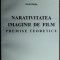 SORIN ILIESIU - NARATIVITATEA IMAGINII DE FILM (2007) [DEDICATIE / AUTOGRAF PT STERE GULEA]