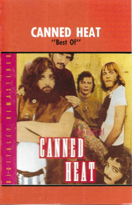Caseta Canned Heat &amp;lrm;&amp;ndash; The Best Of Canned Heat, originala foto